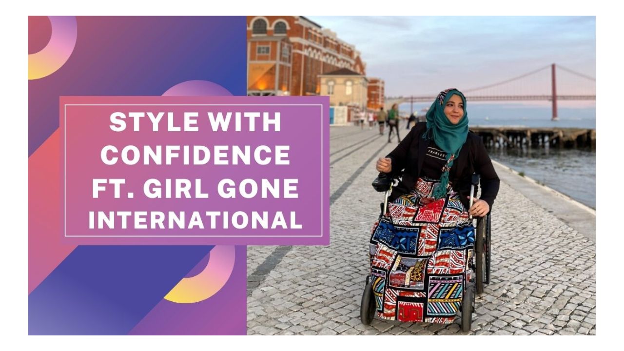 Style with confidence ft. Girl Gone International